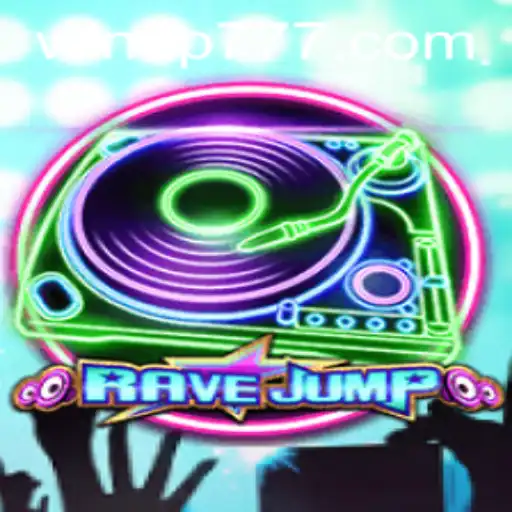 Exploring the Thrill of RaveJump: A Revolutionary Gaming Experience with ap777