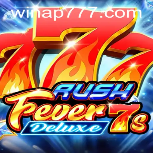 RushFever7sDeluxe: A Thrilling New Experience in the Gaming World
