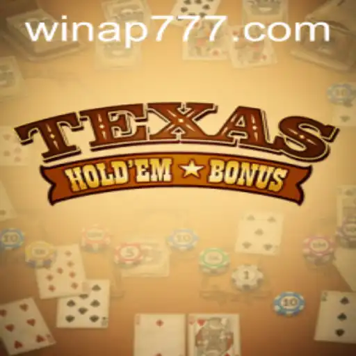 Mastering Texas Hold'em Bonus: A Comprehensive Guide